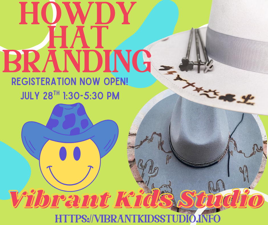 Howdy Hat Branding July 28th