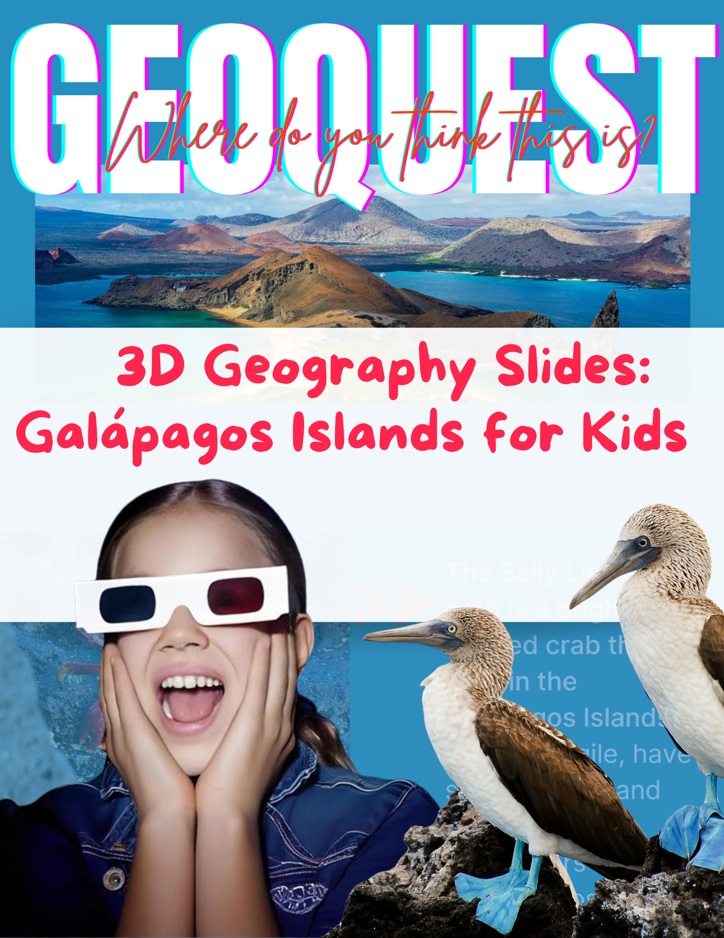 Galápagos Islands Geography Lesson 3D Tour
